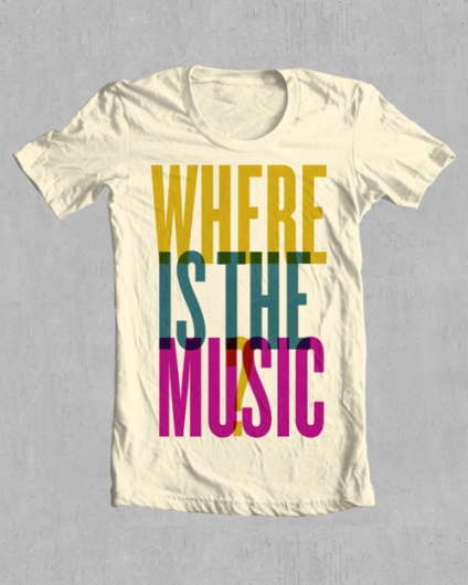 Where Is The Music T-shirt typography Inspiration